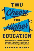 The William G. Bowen Series 112 - Two Cheers for Higher Education