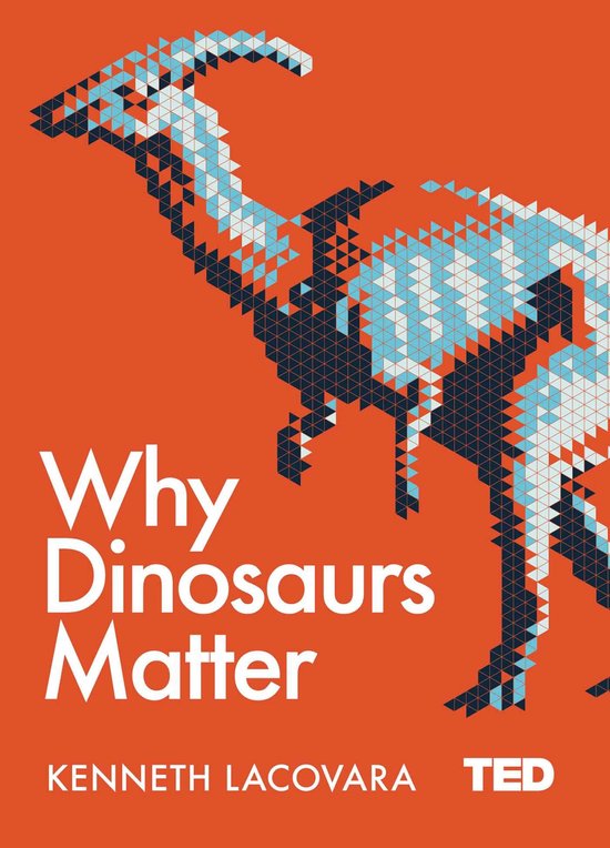 Why Dinosaurs Matter - cover