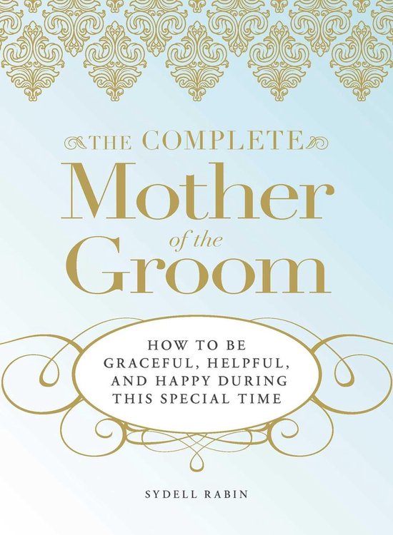 The Complete Mother of the Groom - cover