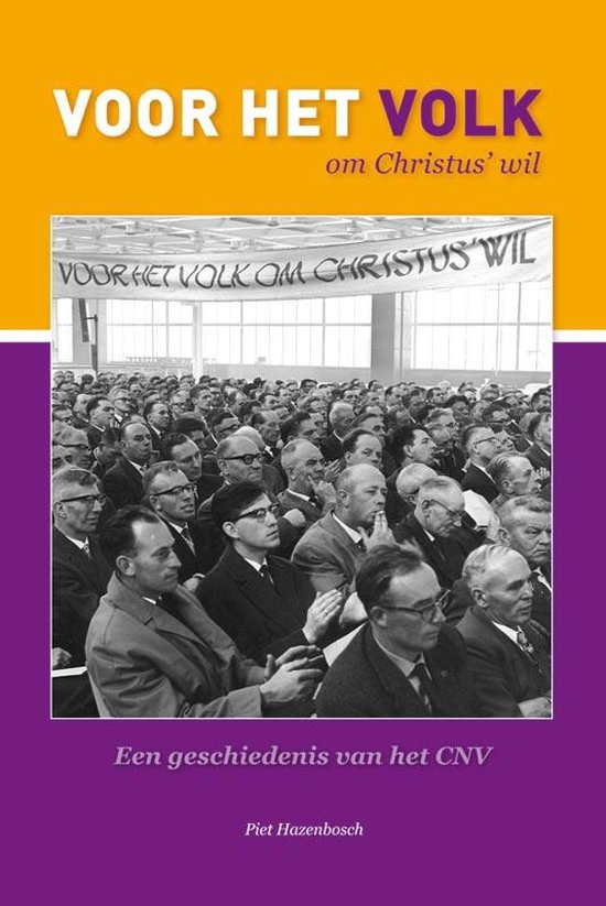 Cover van het boek ''Voor het Volk om Christus' wil' / druk 1' van Piet Hazenbosch