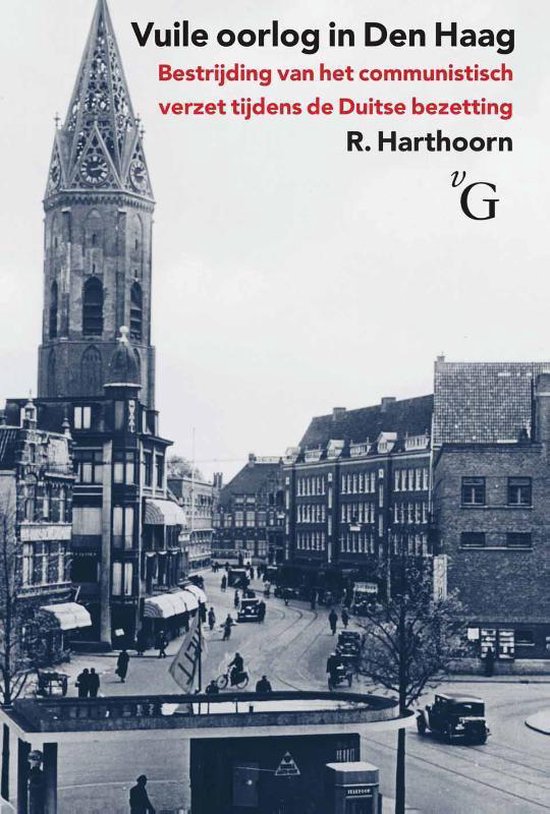 Cover van het boek 'Vuile oorlog in Den Haag' van R. Harthoorn