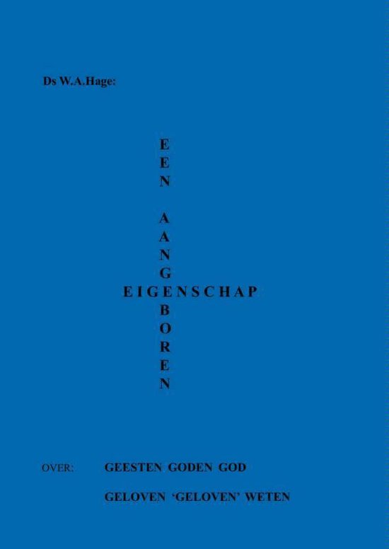 Een aangeboren eigenschap, Willem Hage 9789402129427 Boeken bol.com
