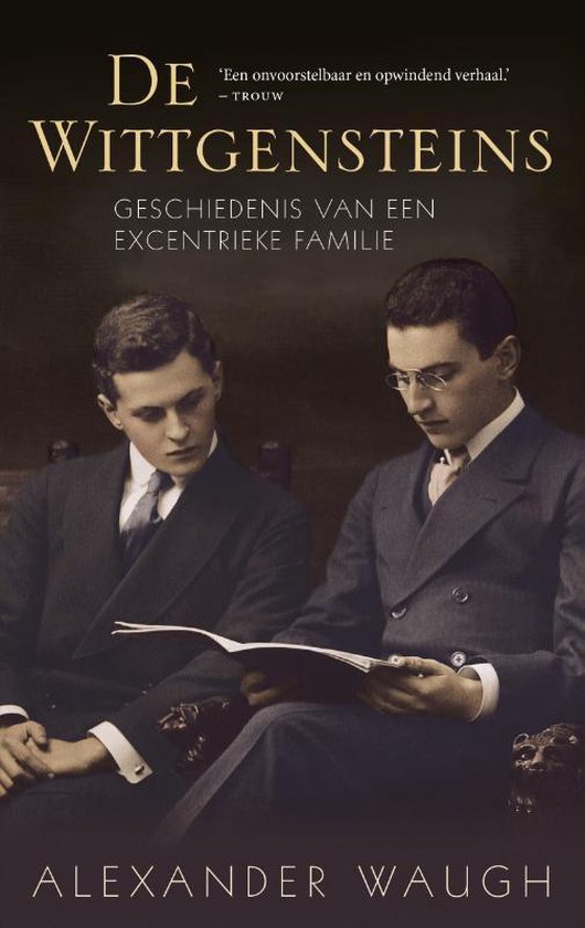 Cover van het boek 'De Wittgensteins' van Alexander Waugh