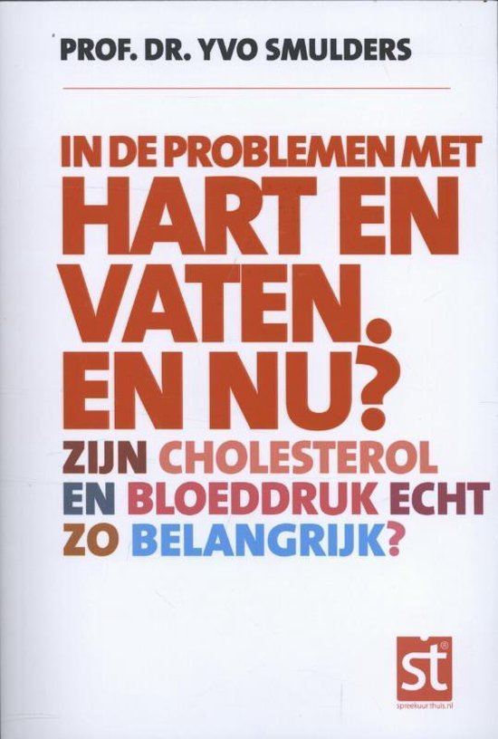 Cover van het boek 'In de problemen met hart en vaten. en nu?'