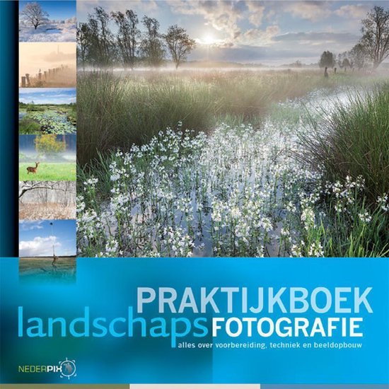 Cover van het boek 'Praktijkboek landschapsfotografie' van Jaap Schelvis
