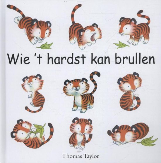 Cover van het boek 'Wie 't hardst kan brullen'