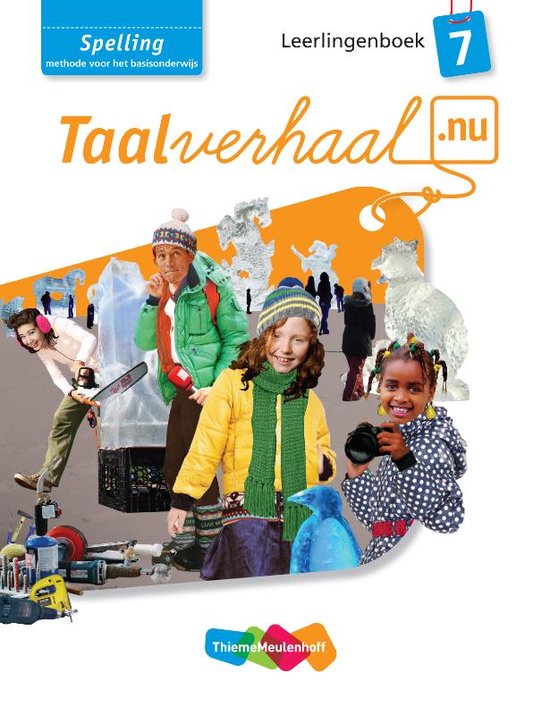 Boek cover Taalverhaal.nu 7 Spelling Leerlingenboek van Hetty van den Berg (Hardcover)