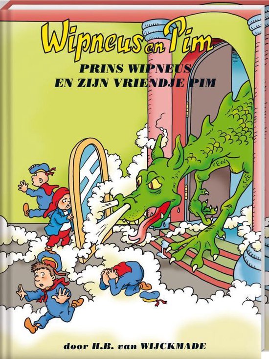 Wipneus en Pim  –   Prins Wipneus en zijn vriendje Pim