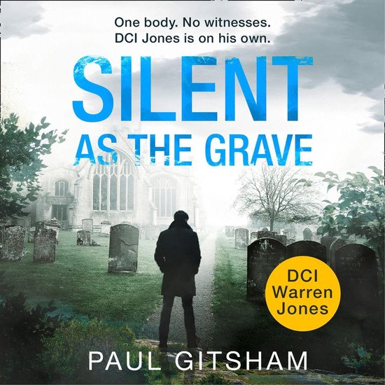 DCI Warren Jones- Silent As The Grave - cover