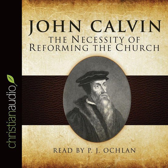 The Necessity of Reforming the Church - cover