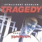 Tragedy: Saga of a Hoodlum