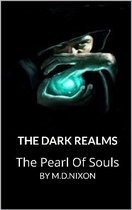 The Dark Realms 1 - The Dark Realms The Pearl Of Souls