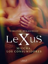 LUST - LeXuS : Miucha, los consumidores