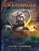 ZWEIHANDER Grim  Perilous RPG Player's Handbook