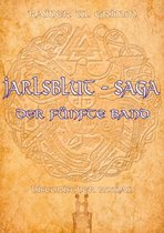 Jarlsblut - Saga 5 - Jarlsblut - Saga