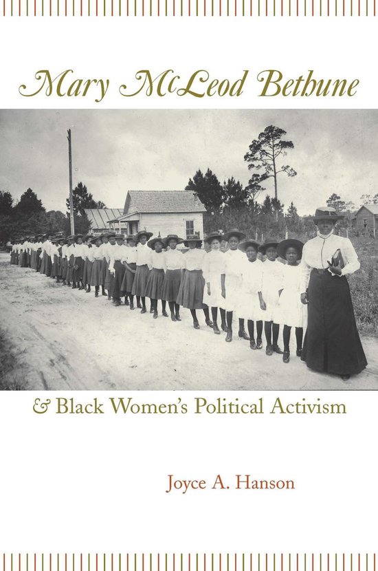 Couverture de livre avec le titre 'Mary McLeod Bethune & Black Women's Political Activism' et une photo en noir et blanc d'un groupe de femmes.