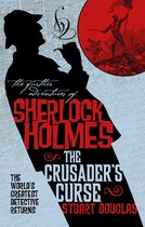 The Further Adventures of Sherlock Holmes 32 - Sherlock Holmes and the Crusader's Curse