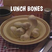 Lunch Bones