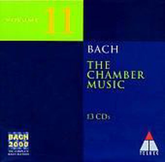 Bach 2000 Vol 11 - The Chamber Music, various artists | CD (album