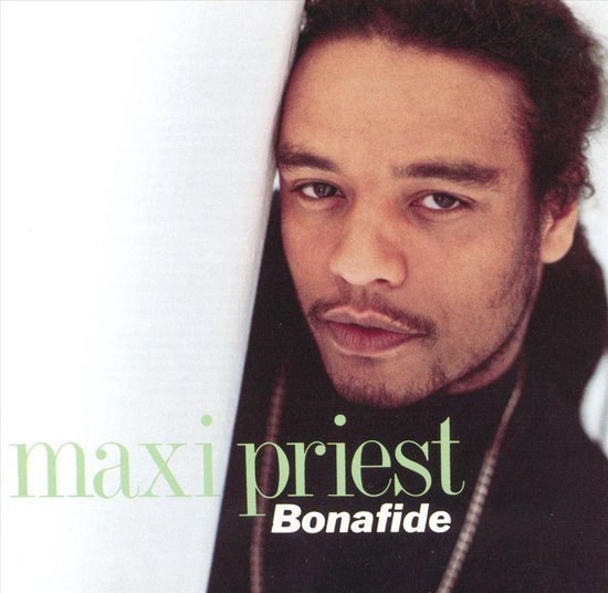 Bonafide - Maxi Priest