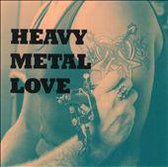 Heavy Metal Love