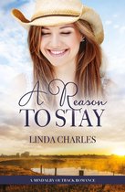 A Mindalby Outback Romance 7 - A Reason To Stay (A Mindalby Outback Romance, #7)