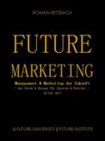 Future-Marketing Zukunftsmarketing