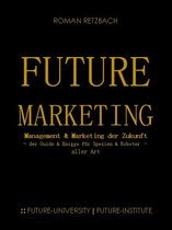 Future-Marketing Zukunftsmarketing