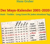 Der Maya-Kalender 2001-2020