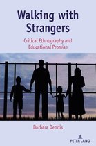 Critical Qualitative Research 29 - Walking with Strangers