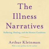 The Illness Narratives