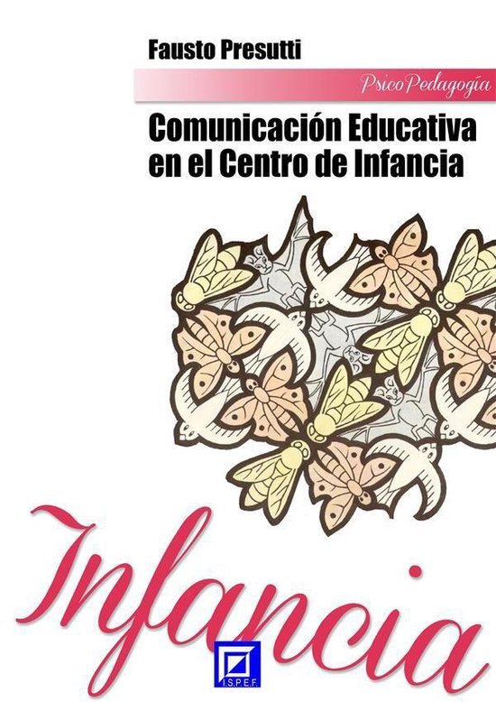 La Comunicación Educativa en el Centro de Infancia - cover