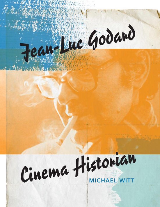 Jean-Luc Godard, Cinema Historian - cover