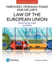 Foundation Studies in Law Series - Fairhurst, Morano-Foadi and Neller's Law of the European Union