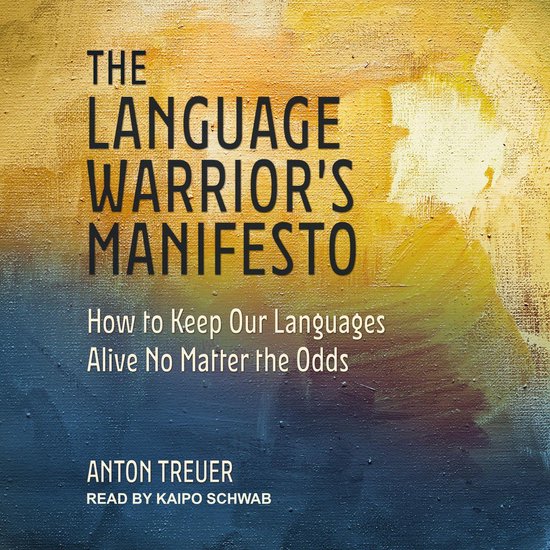 The Language Warrior's Manifesto - cover