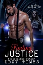 Justice Series 2 - Finding Justice