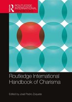 Routledge International Handbooks - Routledge International Handbook of Charisma