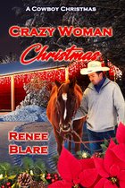 Christmas Holiday Extravaganza - Crazy Woman Christmas