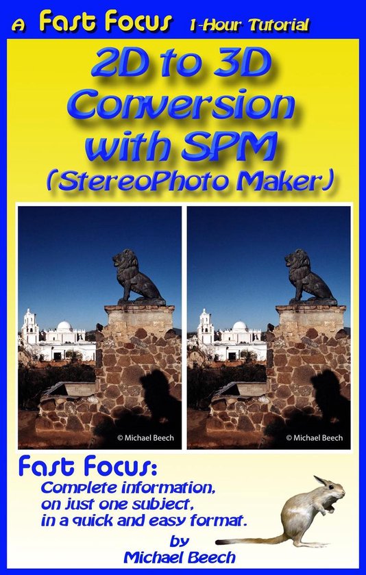 Fast Focus Tutorials - 2D to 3D Conversion With SPM (StereoP ... - cover