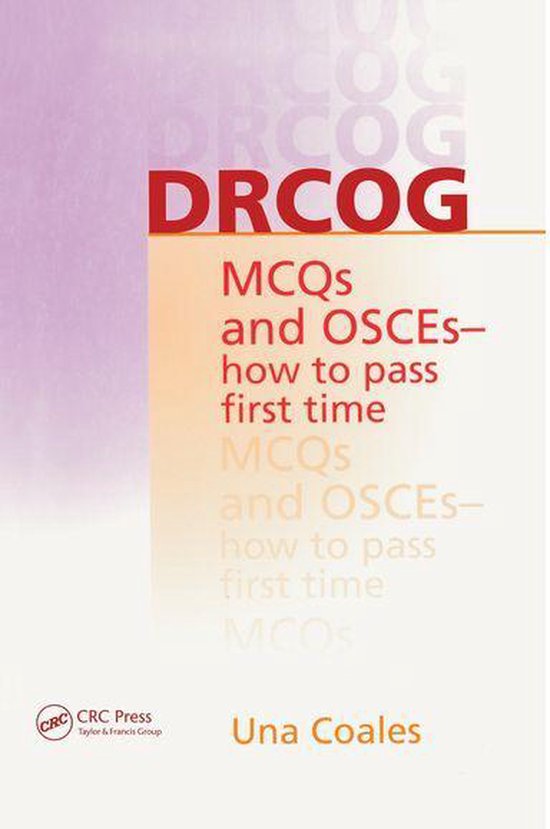 DRCOG MCQs and OSCEs - how to pass first time - cover