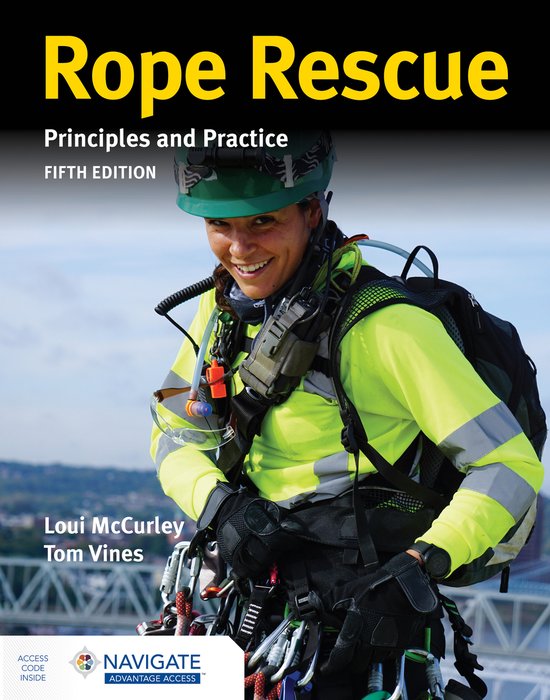 Rope Rescue Techniques: Principles and Practice | 9781284195101 | Loui ...