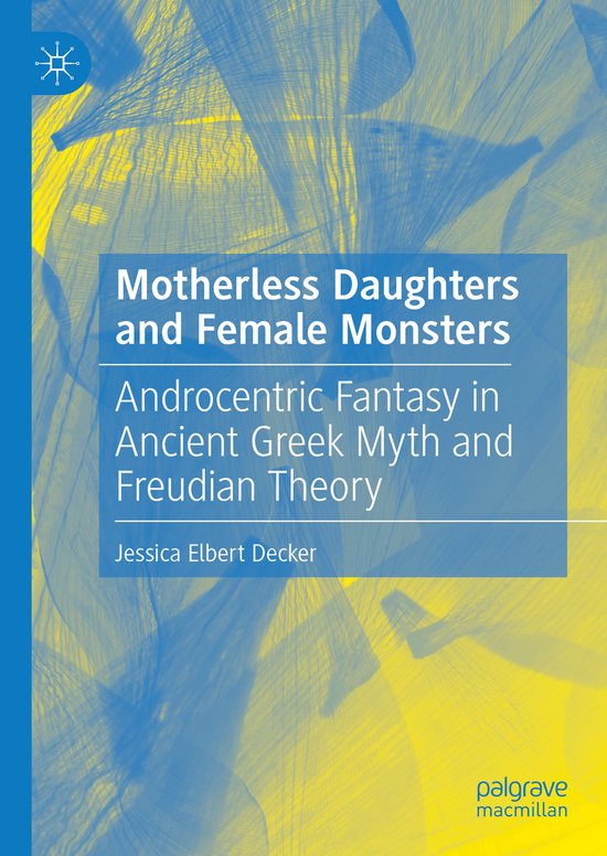 Motherless Daughters and Female Monsters - cover