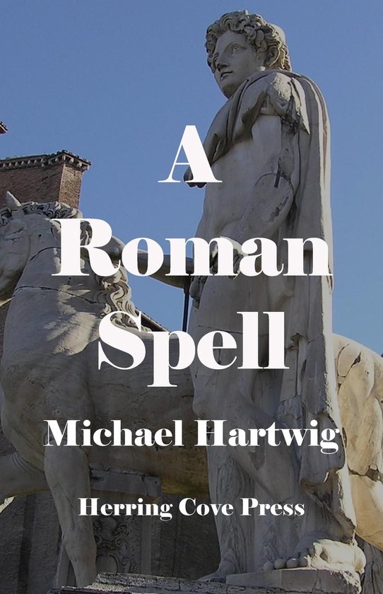 Cords of Rome Series - A Roman Spell - cover