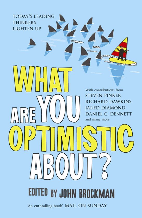 9781847391292 - What are You Optimistic About?