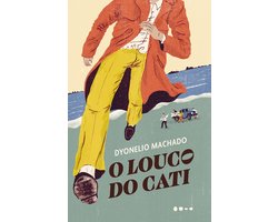 O Louco do Cati