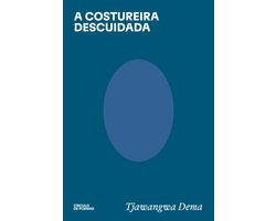 A costureira descuidada