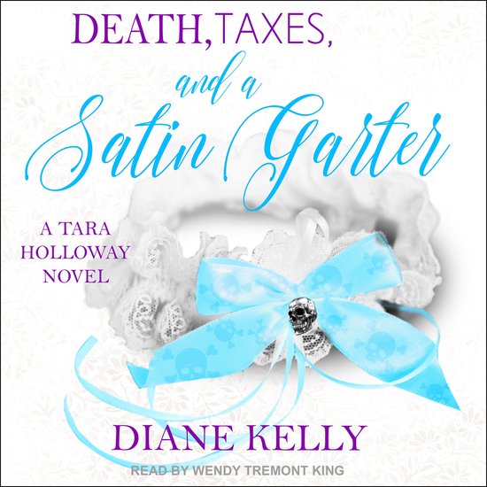Death, Taxes, and a Satin Garter - cover