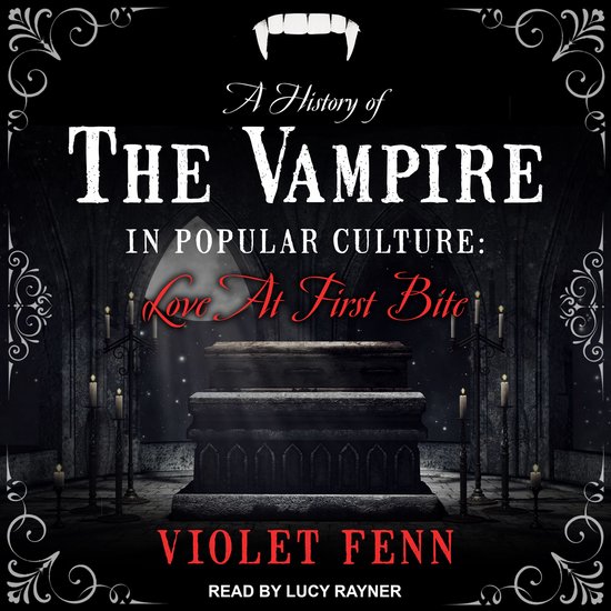 A History of the Vampire in Popular Culture - cover