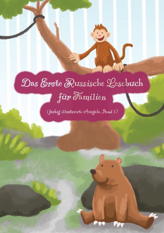 Gestufte Russische Lesebücher 23 - Das Erste Russische Lese ... - cover