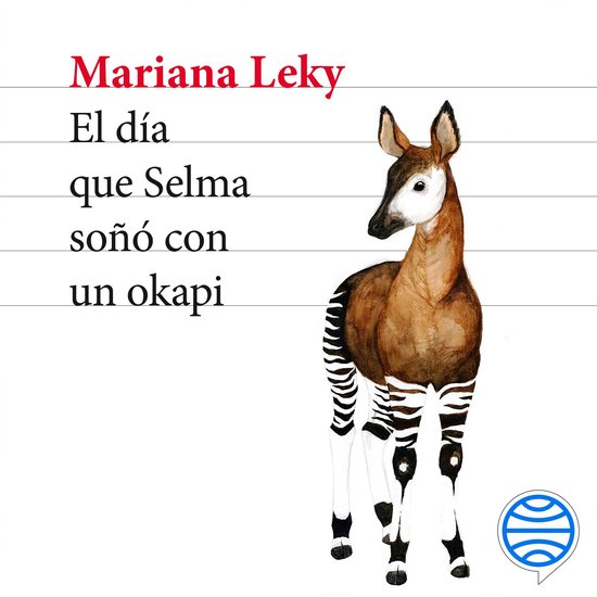 El día que Selma soñó con un okapi - cover